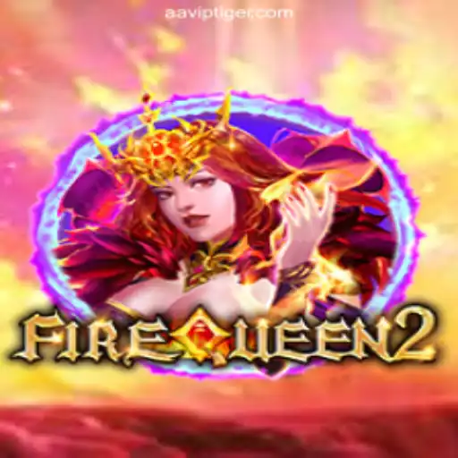 Discover the Thrilling World of FireQueen2 on AAVIP.COM