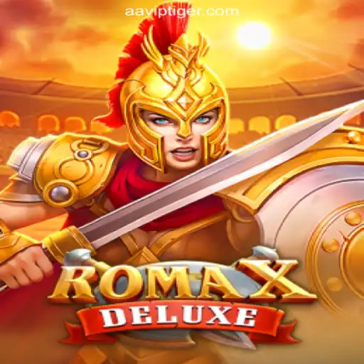 Exploring RomaXDeluxe: The Thrilling World of Oficial Slots on AAVIP.COM Platform