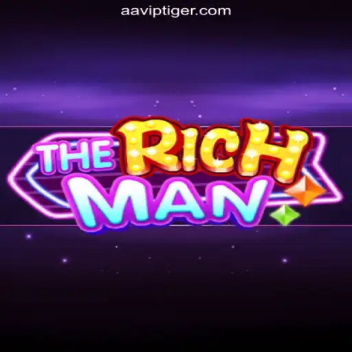 Exploring TheRichMan: A Premier Game on AAVIP.COM Platform - Oficial Slots Brasil #1